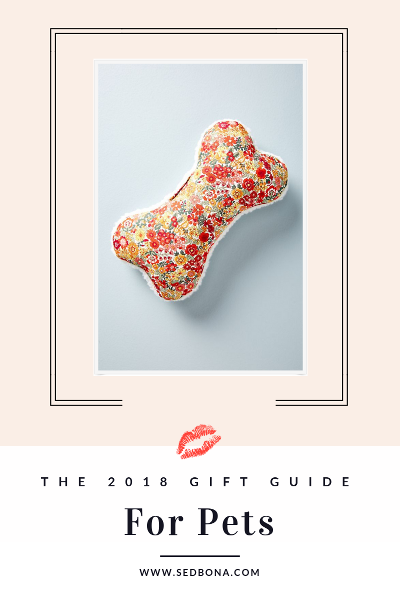 2018 Gift Guide - For Pets